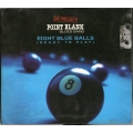  Dr. Project Point Blank Blues Band* ‎– Eight Blue Balls 